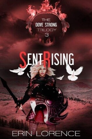 Cover of Sent Rising Volume 3