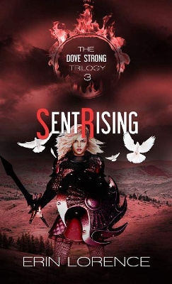 Cover of Sent Rising Volume 3