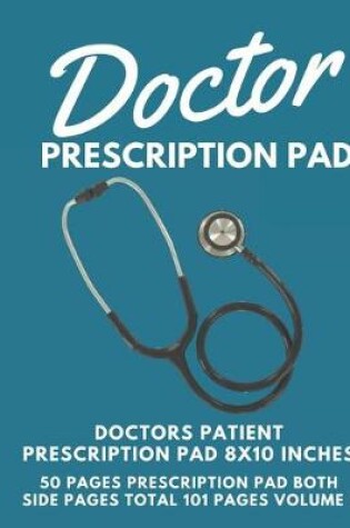 Cover of Doctor Prescription Pad