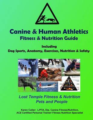 Book cover for Canine & Human Athletics - Fitness & Nutrition Guide