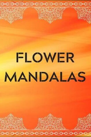 Cover of Flower Mandalas