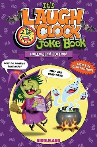 Cover of It's Laugh O'Clock Joke Book - Halloween Edition