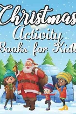 Cover of Christmas Activity Book for Kids
