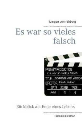 Cover of Es war so vieles falsch