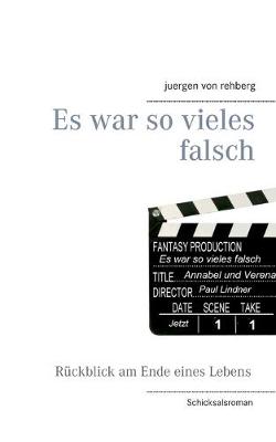 Book cover for Es war so vieles falsch