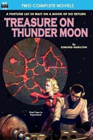 Cover of Treasure on Thunder Moon & Trail of the Astrogar