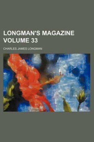 Cover of Longman's Magazine Volume 33