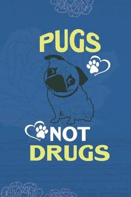 Book cover for Pugs not drugs