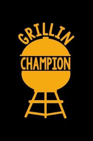 Cover of Grillin' Champion