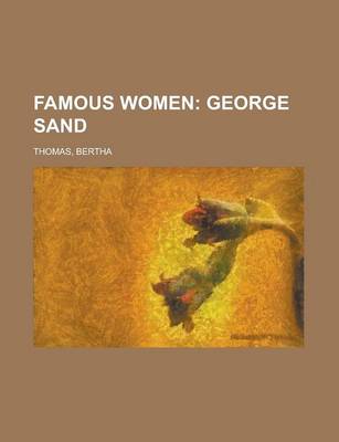 Book cover for Famous Women; George Sand