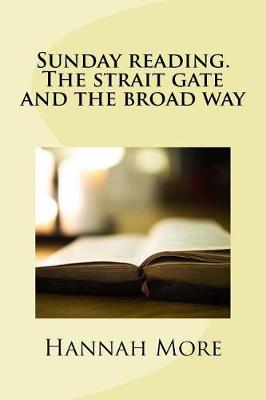 Book cover for Sunday reading. The strait gate and the broad way