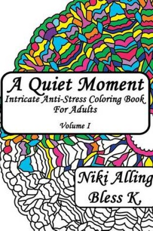 Cover of A Quiet Moment