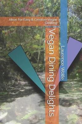 Book cover for Vegan Dining Delights