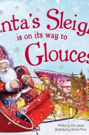 Cover of Santa's Sleigh is on its Way to Gloucester