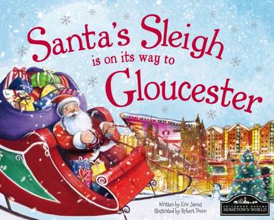 Book cover for Santa's Sleigh is on its Way to Gloucester