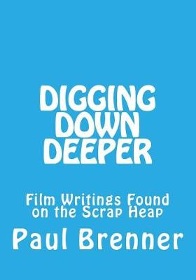 Book cover for Digging Down Deeper