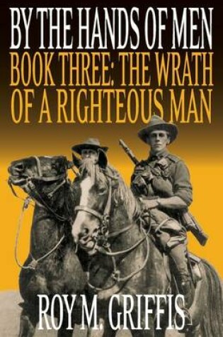 Cover of By the Hands of Men, Book Three