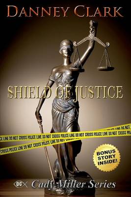 Book cover for Shield of Justice