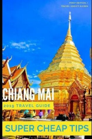 Cover of Super Cheap Chiang Mai