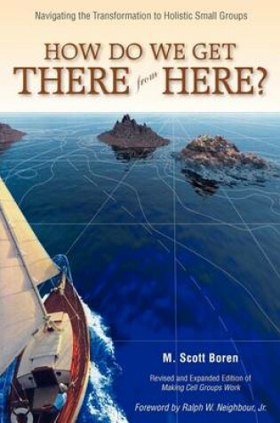 Cover of How Do We Get There From Here?