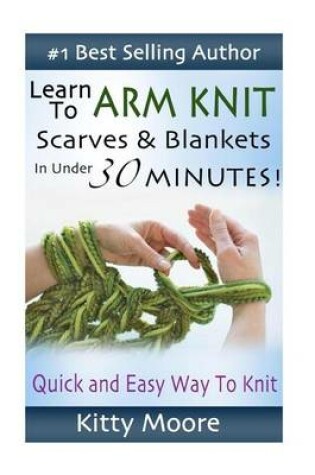 Cover of Learn to Arm Knit