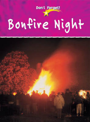 Book cover for Don`t Forget: Bonfire Night