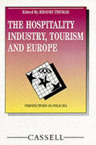 Cover of The Hospitality Industry in Europe