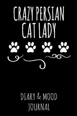 Book cover for Crazy Persian Cat Lady