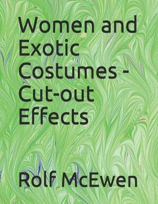 Book cover for Women and Exotic Costumes - Cut-Out Effects