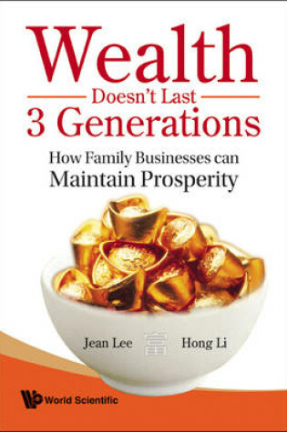 Cover of Wealth Doesn't Last 3 Generations