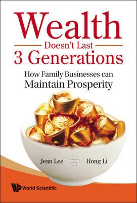 Book cover for Wealth Doesn't Last 3 Generations