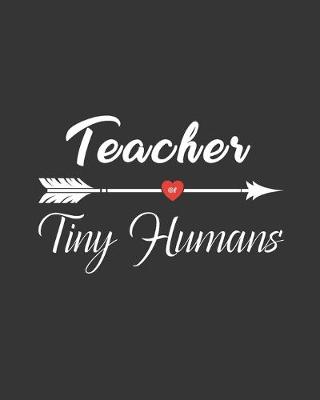 Book cover for Teacher of Tiny Humans