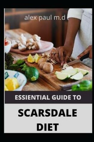 Cover of Essiential Guide to Scarsdale Diet