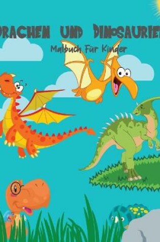 Cover of Drachen und Dinosaurier Malbuch