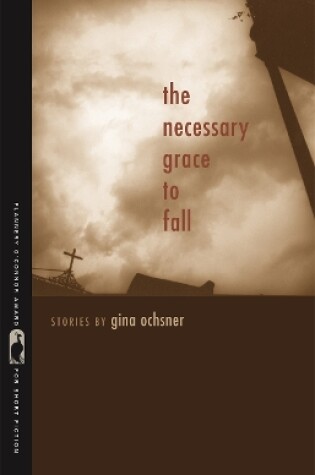 Cover of The Necessary Grace to Fall