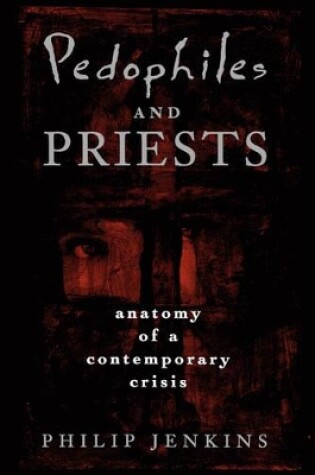 Cover of Pedophiles and Priests