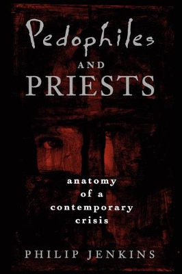 Book cover for Pedophiles and Priests