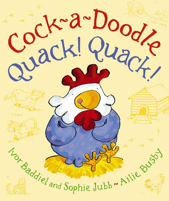 Book cover for Cock-a-Doodle Quack! Quack!
