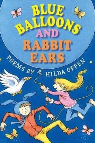 Cover of Blue Balloons and Rabbit Ears