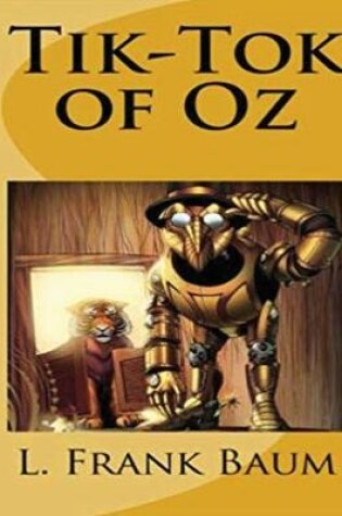 Cover of Tik-Tok of Oz (Annotated)