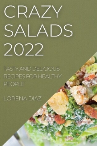 Cover of Crazy Salads 2022