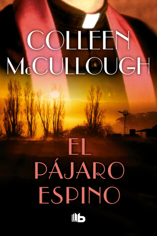 Cover of El pájaro espino / The Thorn Birds