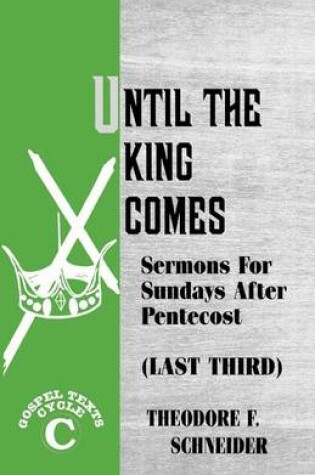 Cover of Until The King Comes