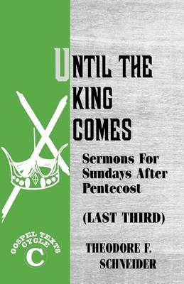 Book cover for Until The King Comes