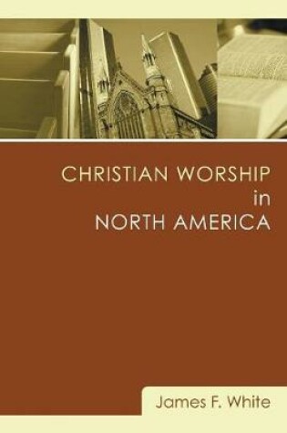 Cover of Christian Worship in North America