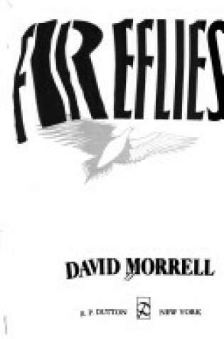 Cover of Morrell David : Fireflies (Hbk)