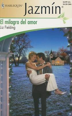 Book cover for El Milagro del Amor