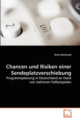 Book cover for Chancen und Risiken einer Sendeplatzverschiebung