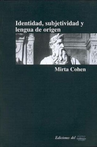 Cover of Identidad, Subjetividad y Lengua de Origen