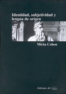 Book cover for Identidad, Subjetividad y Lengua de Origen